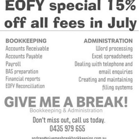 GIVE ME A BREAK! Bookkeeping & Administration - Adelaide Accountant 0